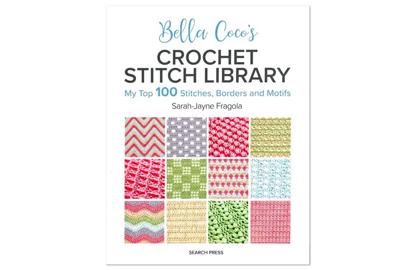 Bella Coco's Crochet Stitch Library 1